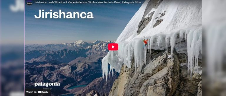 Jirishanca: Josh Wharton & Vince Anderson Climb a New Route in Peru
